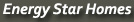 Energy Star Homes